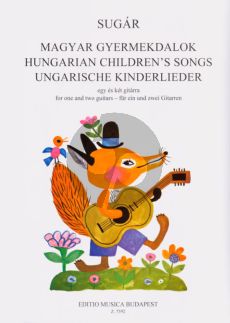 Sugar Hungarian Children's Songs 1 and 2 Guitars