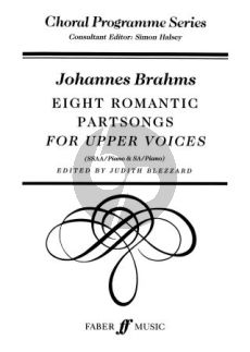 Brahms 8 Romantic Partsongs for Upper Voices (SSAA and Piano) (Judith Blezzard)