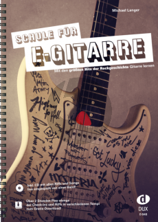 Langer Schule für E-Gitarre - Mit den größten Hits der Rockgeschichte Gitarre lernen - Buch mit Cd