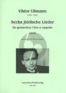 Ullmann 6 Jiddische Lieder SATB Partitur (Wolfram Hader)