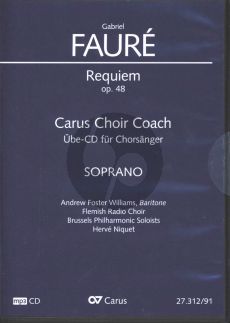 Faure Requiem Op. 48 Soli-Chor-Orchester Sopran MP3-CD (Version Sinfonieorchester) (Carus Choir Coach)