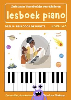 Veltkamp Lesboek Piano Deel 5 - Reis door de ruimte