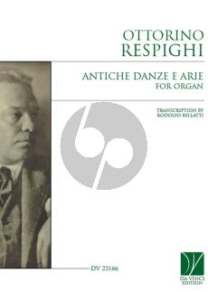 Respighi Antiche Danze e Arie for Organ (transcr. Rodolfo Bellatti)