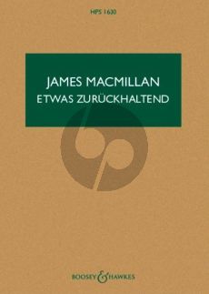 MacMillan Etwas zurückhaltend for String Quartet (Study Score)