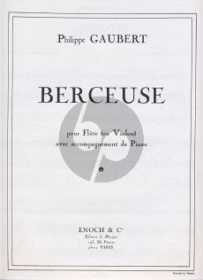 Gaubert Berceuse Flute or Violin and Piano