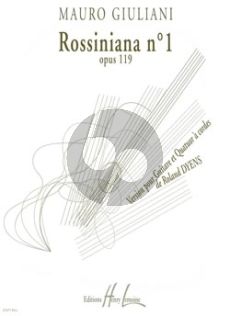 Dyens Rossiniana No.1 d'apres Mauro Giuliani Op.119 Guitare et Quatuor a Cordes (Part./Parties)