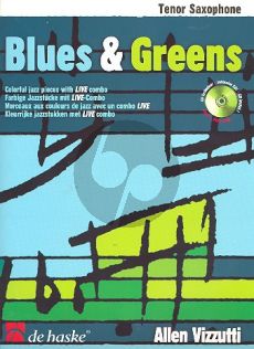 Vizzutti Blues & Greens for Tenor Saxophone (Bk-Cd) (grade 3)