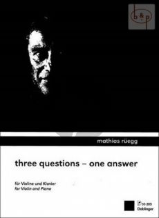 3 Questions - One Answer