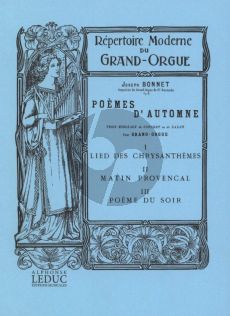 Bonnet Poemes d'Automne pour Grand Orgue