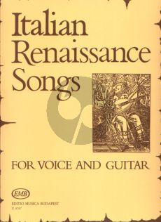 Italian Renaissance Songs (Voice and Guitar) (edited by Benkő Dániel)