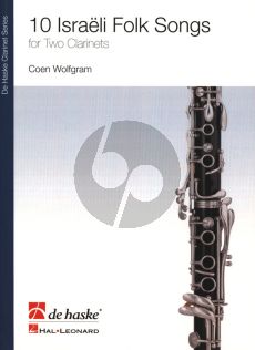 Wolfgram 10 Israeli Folk Songs for 2 Clarinets (interm.level)