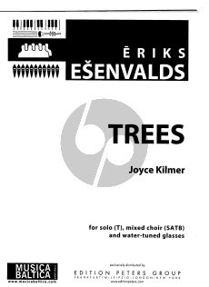 Esenvalds Trees Tenor solo-SATB and water-tuned glasses