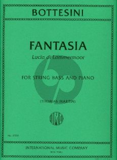 Bottesini Fantasy "Lucia di Lammermoor" Double Bass-Piano (edited by Thomas Martin)