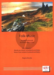 Folk-Music Vol. 1 3 Violoncellos (Musik aus Irland, Schottland und Wales) (Regine Brunke)