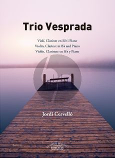 Cervello Trio Vesprada Violín, Clarinete en Sib y Piano (Score/Parts)