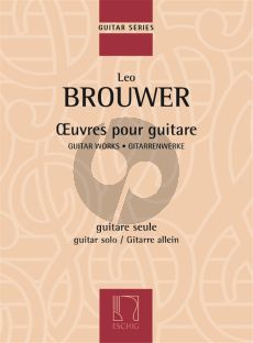 Brouwer Oeuvres - Guitar Works pour/for Guitare