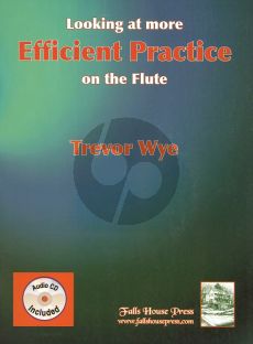 Looking at more Efficient Practice on the Flute (Bk-Cd)