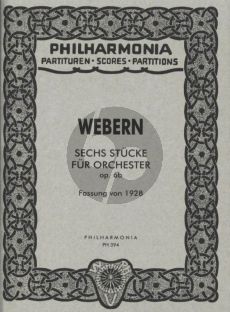 Webern 6 Stucke Op.6B Orchester Studienpartitur (Fassung 1928)