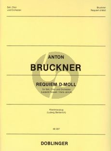 Bruckner Requiem d-Moll (Soli-Chor-Orchester mit Orgel) (Klavierauszug) (Ludwig Berberich)