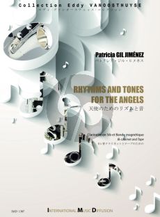 Gil Jimenez Rhythms and Tones for the Angels for Clarinet in Bb & Tape