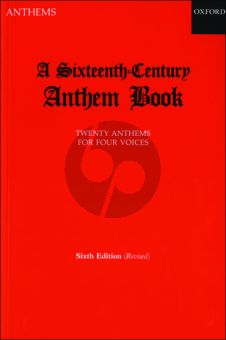 A Sixteenth Century Anthem Book SATB (arranged by Christopher Morris)