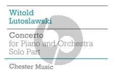 Lutoslawski Concerto Piano and Orchestra Piano solo part