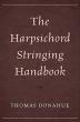 The Harpsichord Stringing Handbook