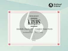 Krebs Samtliche Orgelwerke Vol. 3 Choralbearbeitungen (Gerhard Weinberger)