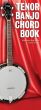 Tenor Banjo Chord Book