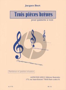 ibert 3 Pieces Breves Quintette a vent (Part./Parties)