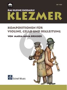 Brucker Klezmer - Das kleine Ensemble Violine-Violoncello