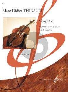 Thirault Swing Duet for Cello and Piano