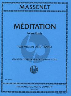 Massenet Meditation from Thais for Violin and Piano (Edited by Martin Pierre Marsick and Carmit Zori)