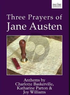 Three Prayers of Jane Austen SATB