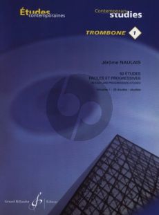 Naulais 50 Etudes Faciles & Progressives Vol. 1 Trombone (25 Etudes)