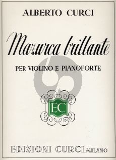 Curci Mazurka Brillante Op. 26 Violin and Piano
