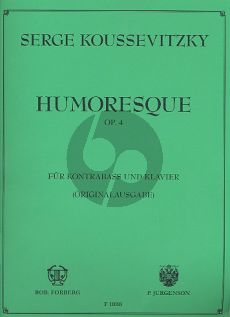 Koussevitzky Humoresque Op.4 Double Bass-Piano