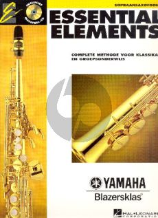 Essential Elements Vol.1 Sopraansax. (Bk-Cd) (Complete methode voor klassikaal en groepsonderwijs) (nederlands)