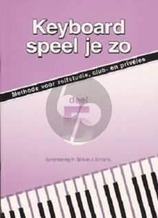 Smit-Schrama Keyboard Speel je Zo Vol.5 - Methode voor zelfstudie, club- en privéles