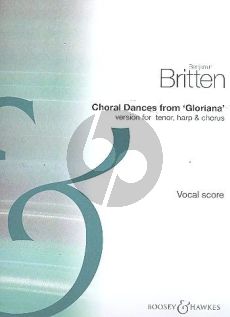 Britten Gloriana Choral Dances Tenor Voice-Choir and Harp (SATB/SA/TTBB) (Vocal Score)