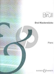 Brull 3 Klavierstucke Op. 51 Klavier