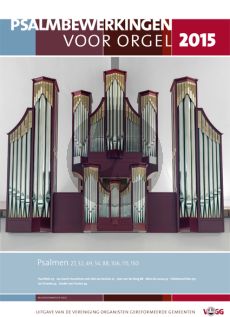 Psalmbewerkingen voor Orgel 2015 (VOGG)