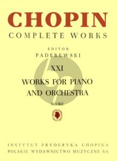 Chopin Works for Piano and Orchestra Score (Paderewski) (Compete Works XXI)