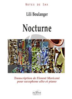 Boulanger Nocturne for Alto Saxophon and Piano (transcr. Florent Moriconi)