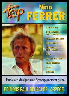 Ferrer Top Nino Ferrer pour Chant et Piano