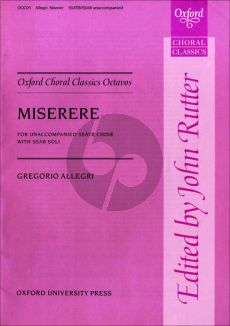 Allegri Miserere SSATB Choir with SSAB Soli (edited by John Rutter)