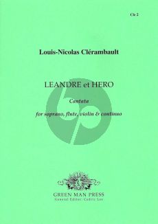 Clerambault Leandro et Hero (Soprano-Flute-Violin-Bc)