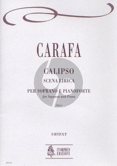 Carafa de Colobrano Calipso Scena Lirica for Soprano Voice and Piano