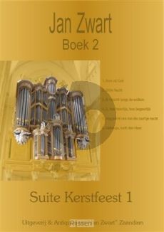 Zwart Boek 2 Suite Kerstfeest 1 Orgel