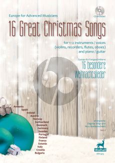 Album 16 Great Christmas Songs 1 - 2 Instr.[Violins/Recorders/Flutes/Oboes] and Piano[Guitar] - Book with Cd (edited by Dagmar Wilgo and Nico Oberbanscheidt) (edited by Dagmar Wilgo and Nico Oberbanscheidt)